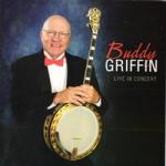 Buddy Griffin Live in Concert