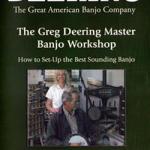 The Greg Deering Master Banjo Workshop
